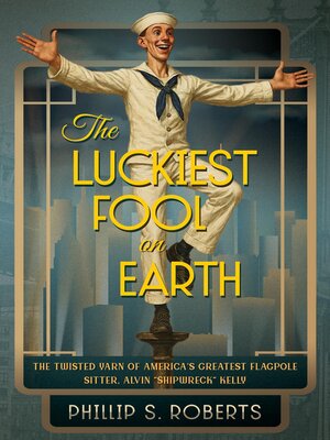 cover image of The Luckiest Fool on Earth